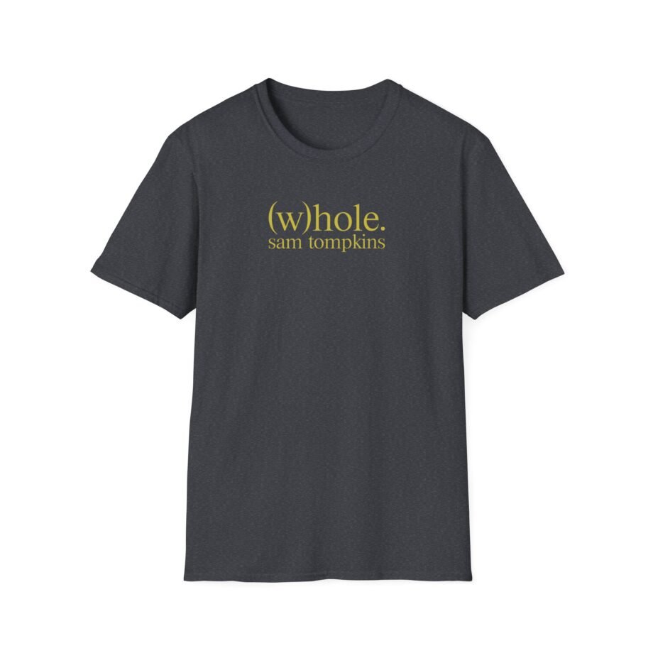 Sam Tompkins W Hole Unisex Softstyle T-Shirt