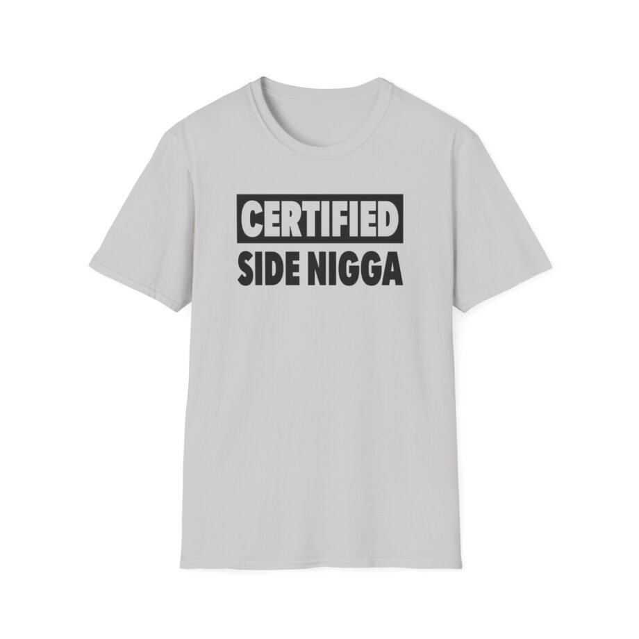 Thundercat Certified Side Nigga Unisex Softstyle T-Shirt