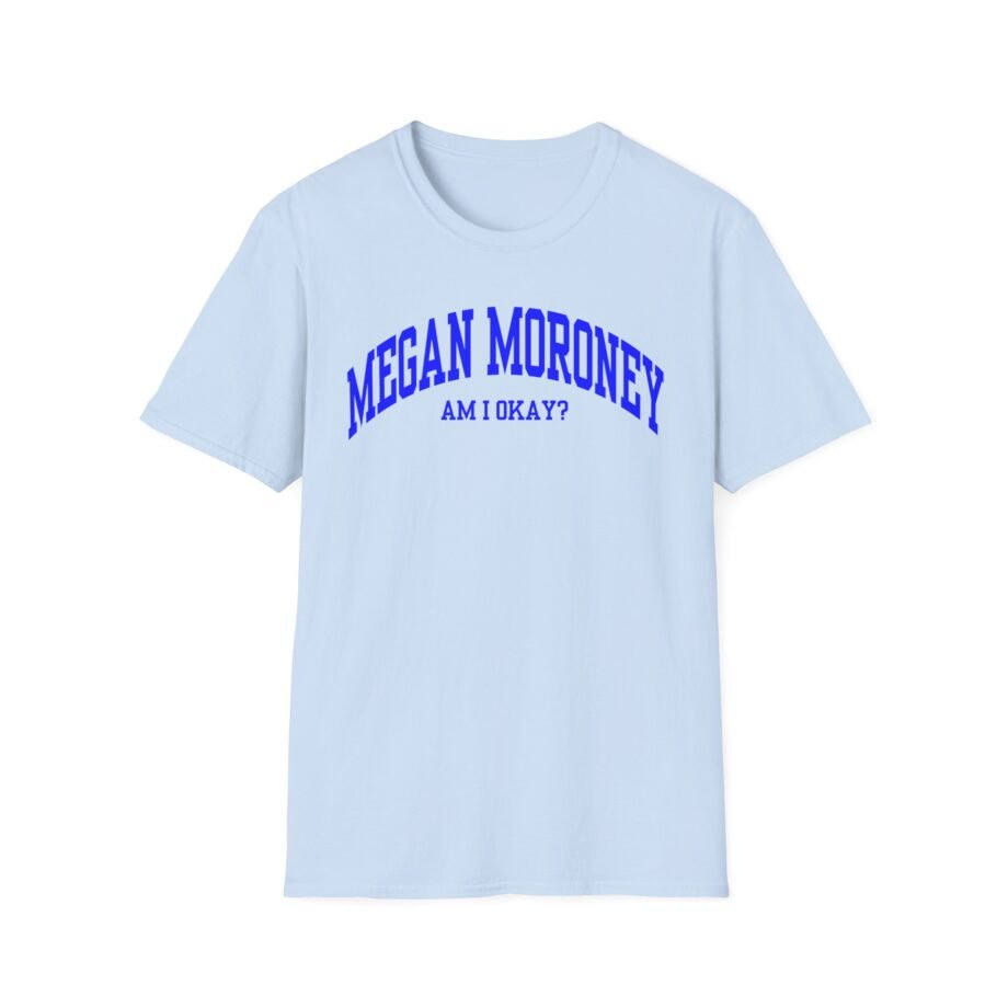 Megan Moroney Am I Okay? Unisex Softstyle T-Shirt