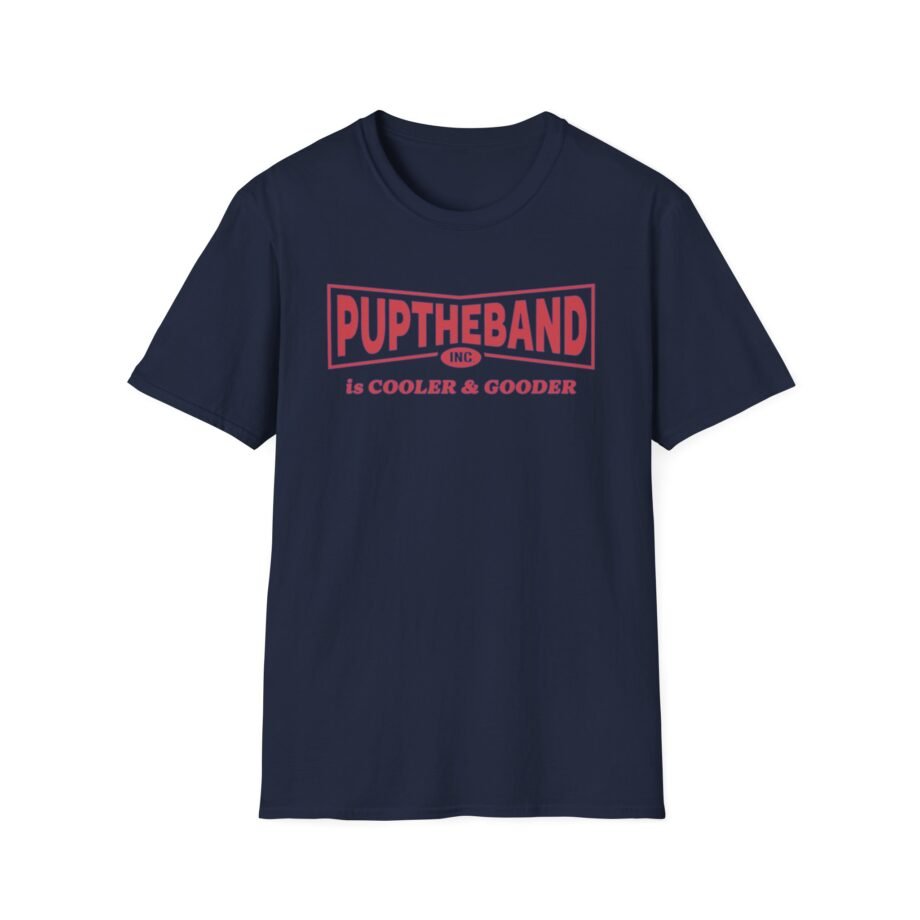 Pup Cooler & Gooder Unisex Softstyle T-Shirt