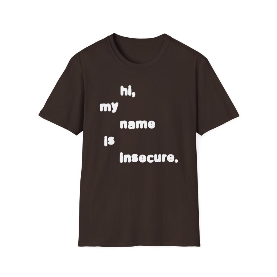 Sam Tompkins Hi, My Name is Insecure Unisex Softstyle T-Shirt