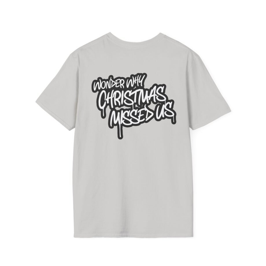 Biggie Smalls Wonder Why Christmas Missed Us Unisex Softstyle T-Shirt