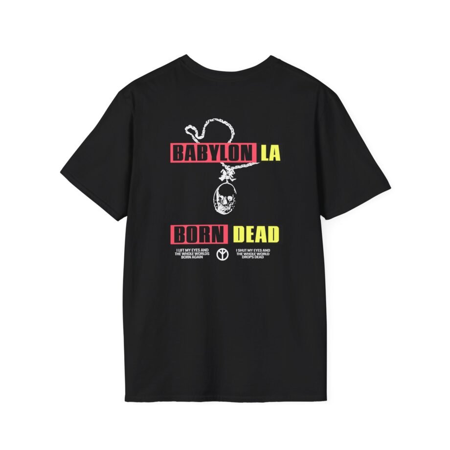 Babylon Born Dead Unisex Softstyle T-Shirt