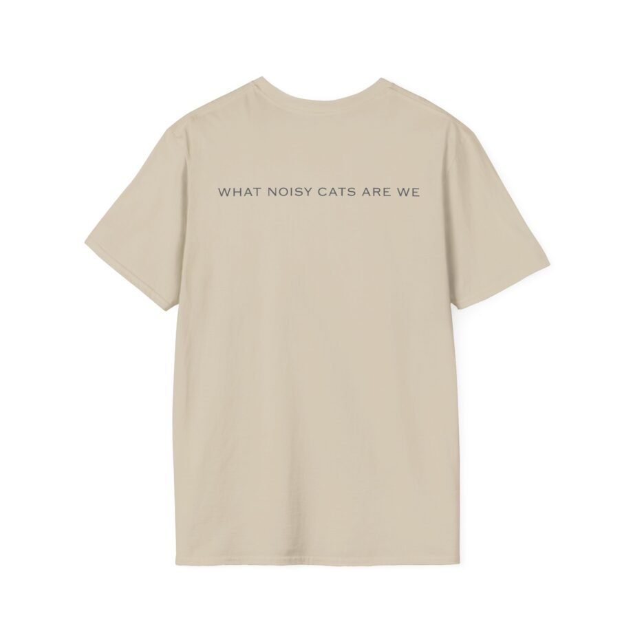 Rem What Noisy Cats Are We Unisex Softstyle T-Shirt