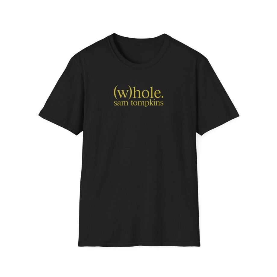 Sam Tompkins W Hole Unisex Softstyle T-Shirt