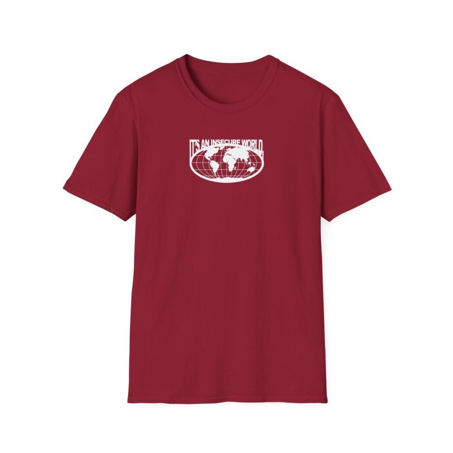 Sam Tompkins It's an Insecure World Unisex Softstyle T-Shirt