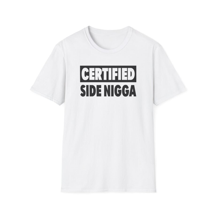 Thundercat Certified Side Nigga Unisex Softstyle T-Shirt