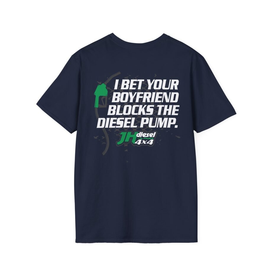 Cleetus Mcfarland Jh's Diesel Your Boyfriend Blocks Diesel Pump Unisex Softstyle T-Shirt