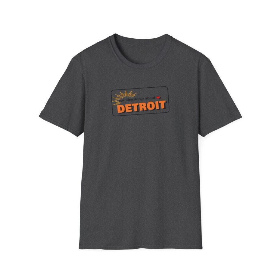 Detroit Lions Say Nice Things About Detroit Unisex Softstyle T-Shirt