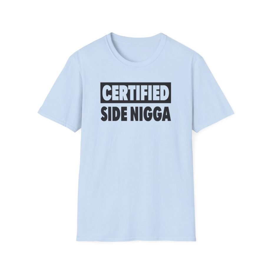Thundercat Certified Side Nigga Unisex Softstyle T-Shirt