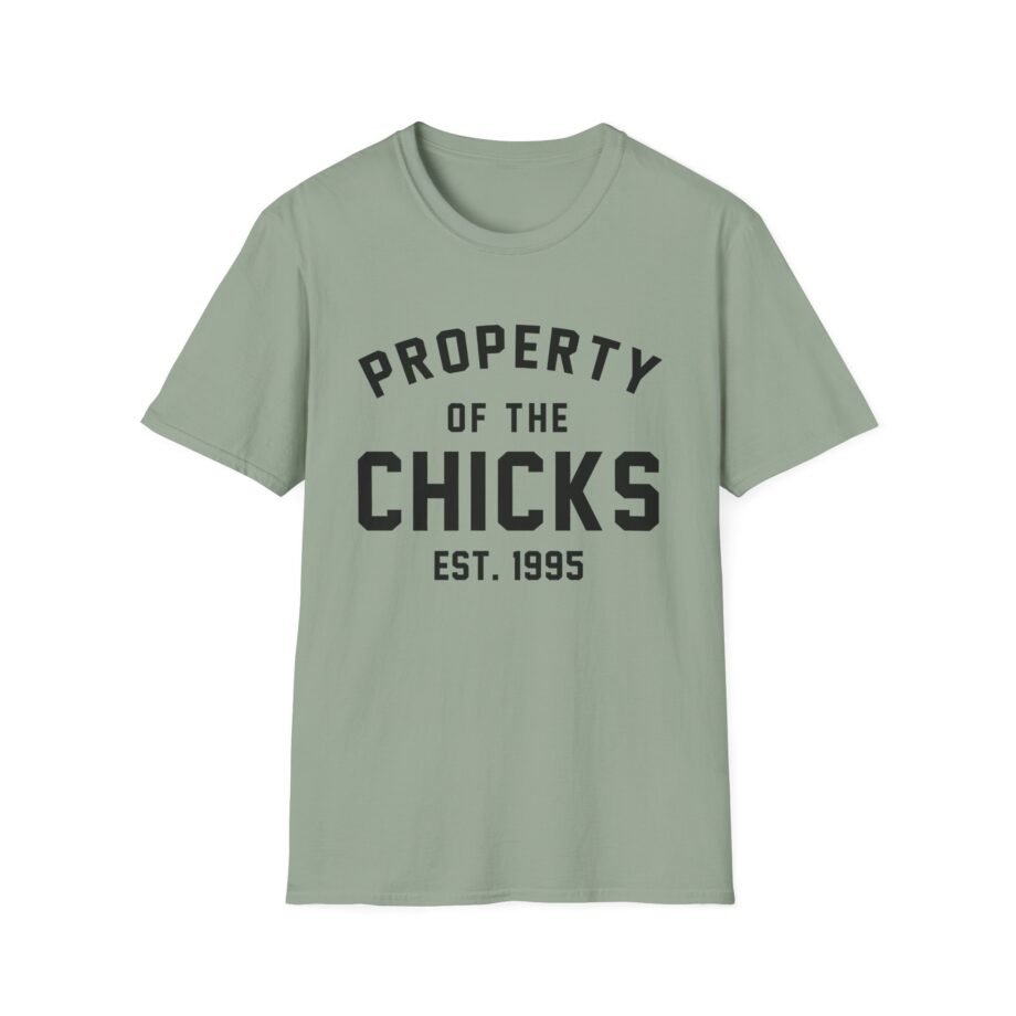 Chicks Property of the Chicks Unisex Softstyle T-Shirt