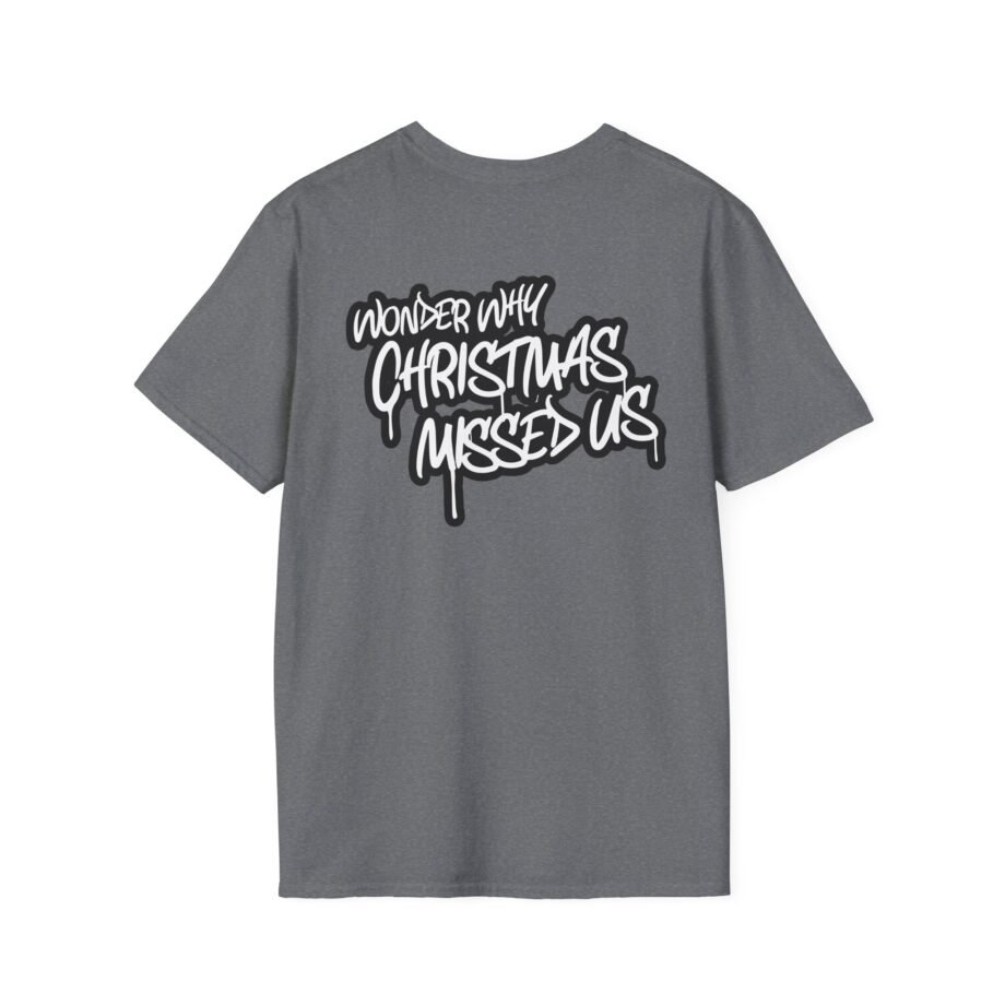 Biggie Smalls Wonder Why Christmas Missed Us Unisex Softstyle T-Shirt