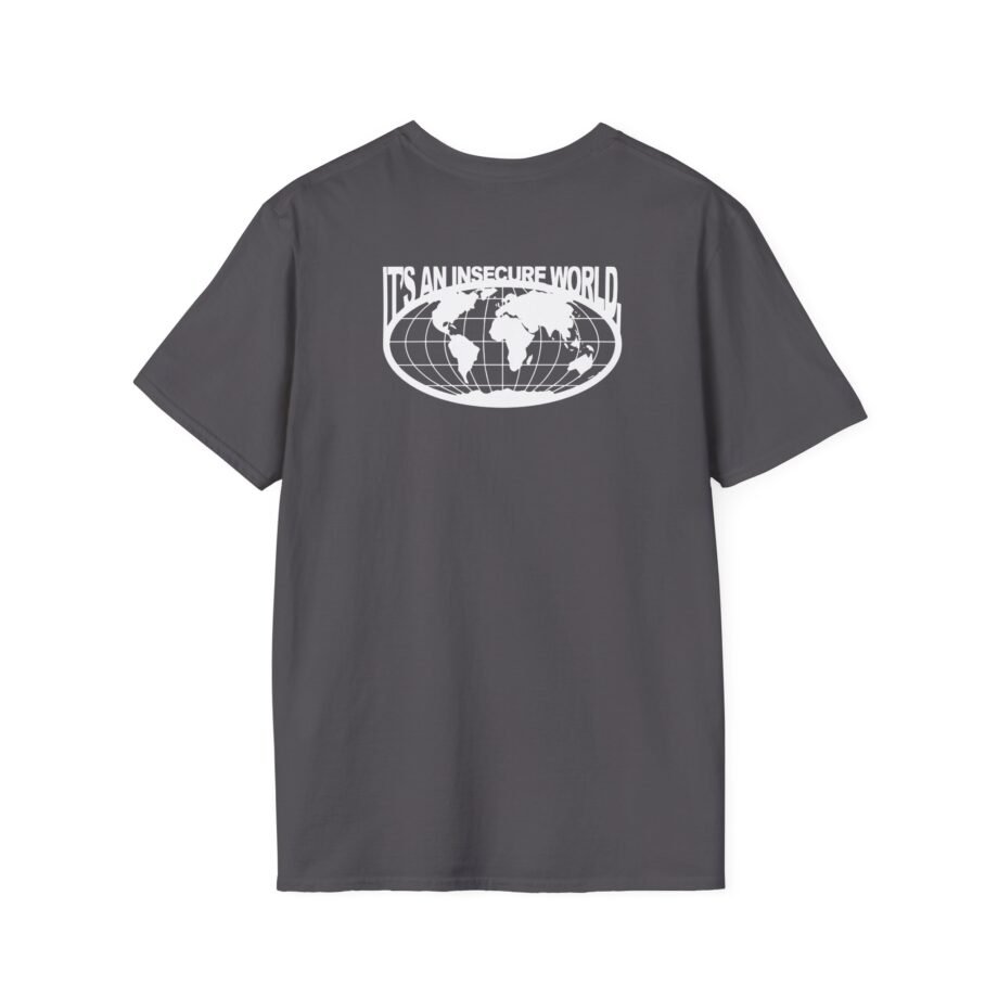 Sam Tompkins It's an Insecure World Unisex Softstyle T-Shirt