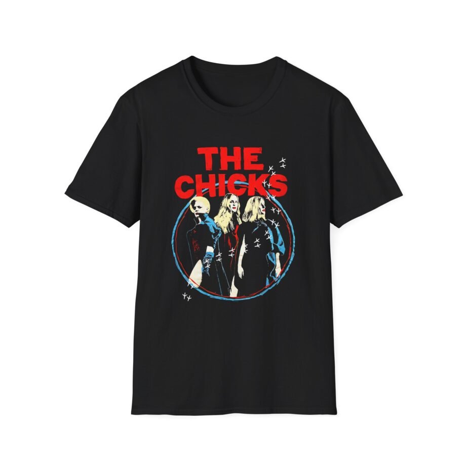 Chicks the Chicks Unisex Softstyle T-Shirt