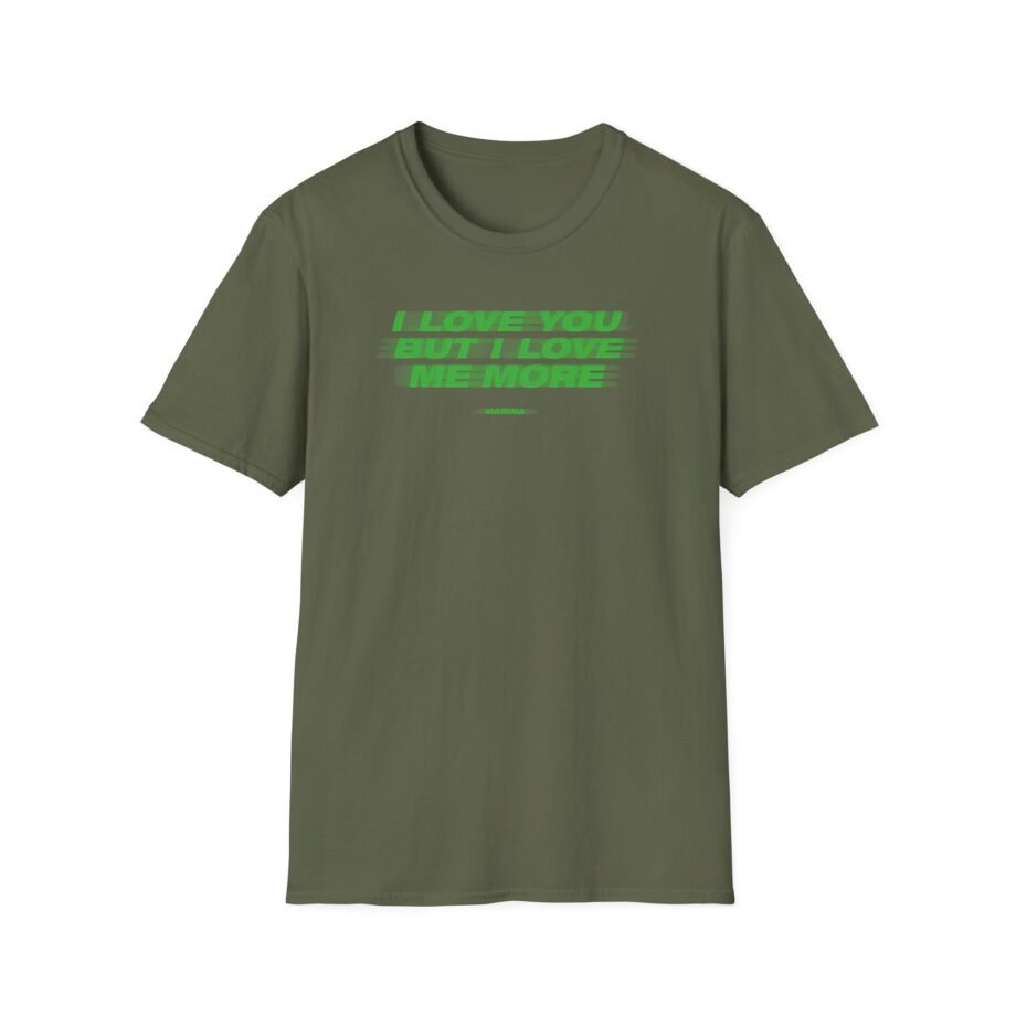 Marina I Love You but I Love Me More Unisex Softstyle T-shirt