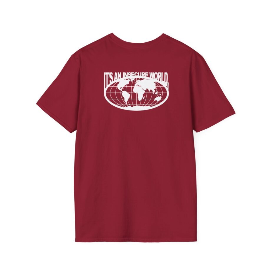Sam Tompkins It's an Insecure World Unisex Softstyle T-Shirt