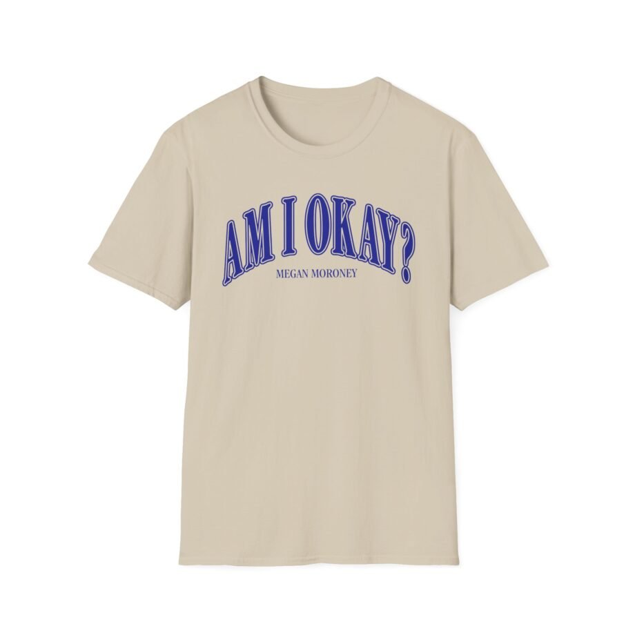 Megan Moroney Am I Okay? Unisex Softstyle T-Shirt