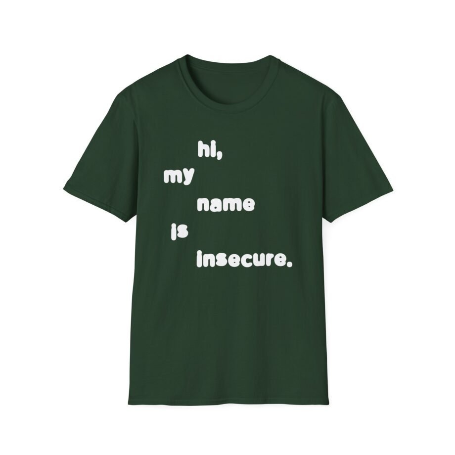 Sam Tompkins Hi, My Name is Insecure Unisex Softstyle T-Shirt