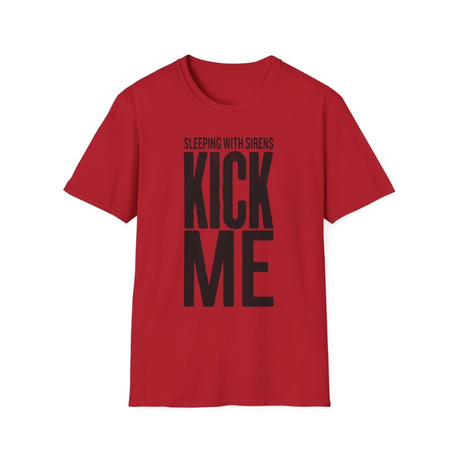 Sleeping With Sirens Kick Me Unisex Softstyle T-Shirt