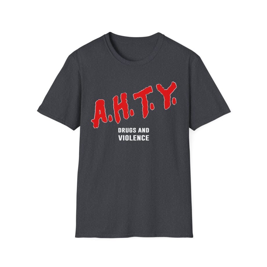 All Hail the Yeti Drugs and Violence Unisex Softstyle T-Shirt