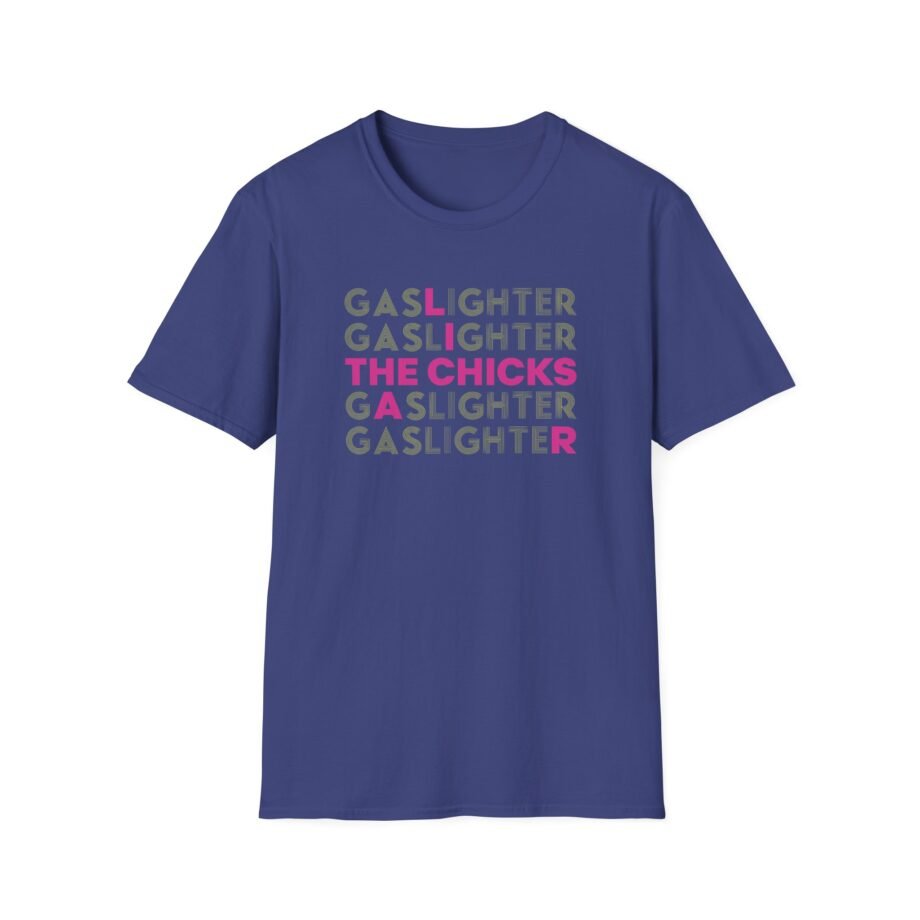 Chicks Gas Liar Unisex Softstyle T-Shirt