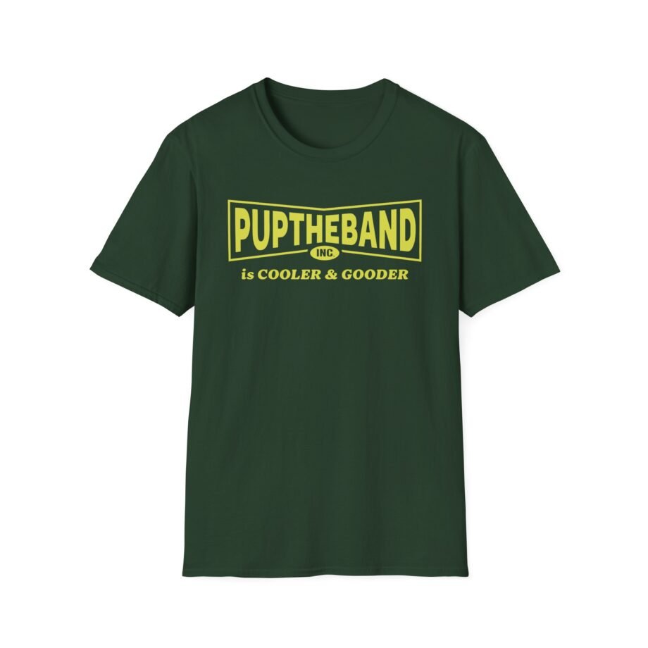Puptheband Inc. Is Cooler & Gooder Unisex Softstyle T-Shirt