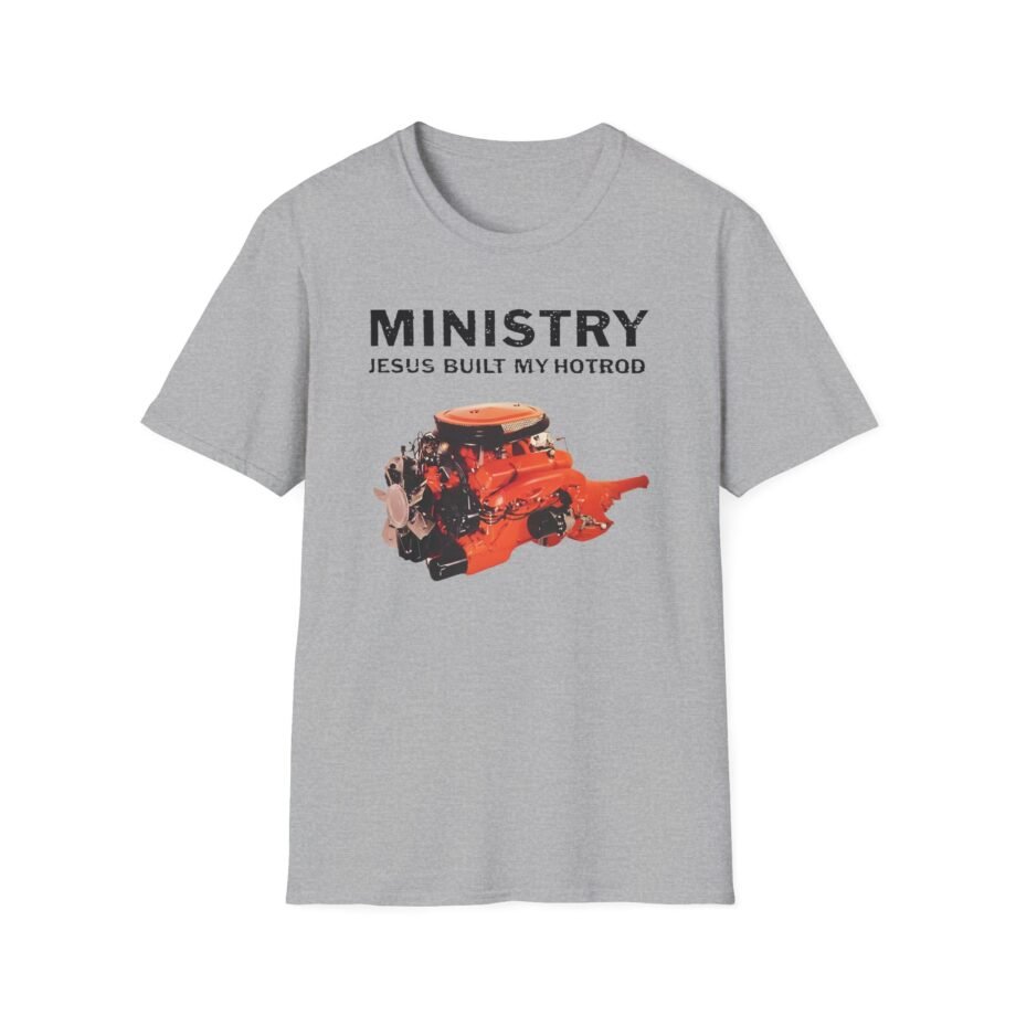 Ministry Jesus Built My Hotrod Unisex Softstyle T-Shirt