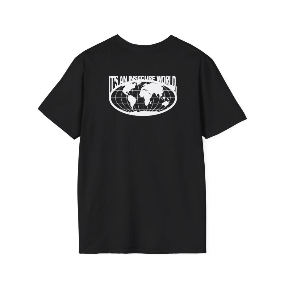 Sam Tompkins It's an Insecure World Unisex Softstyle T-Shirt