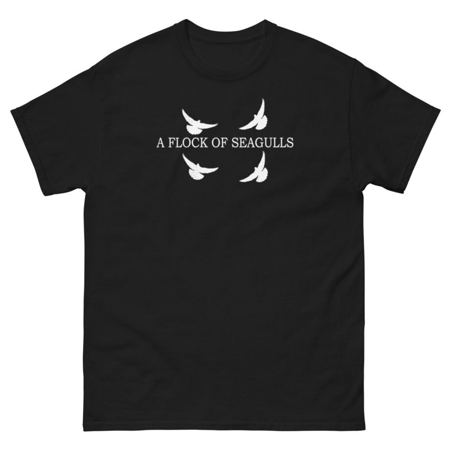 A Flock of Seagulls “Seagulls” Unisex classic tee