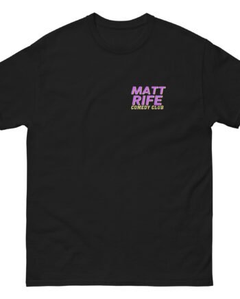 Matt Rife Hot Girls Love Comedy Unisex classic tee
