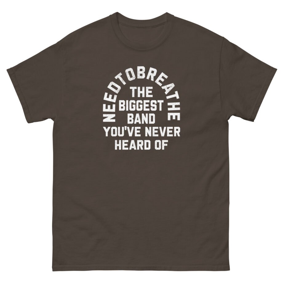 Needtobreathe Biggest Band Unisex classic tee