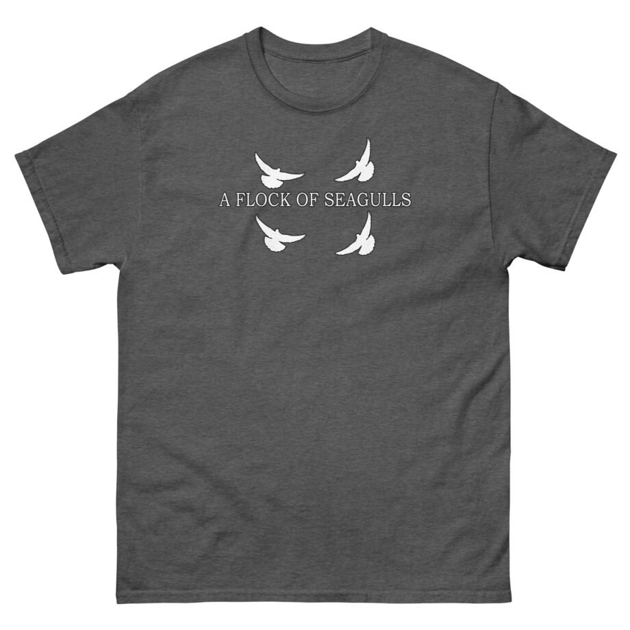 A Flock of Seagulls “Seagulls” Unisex classic tee