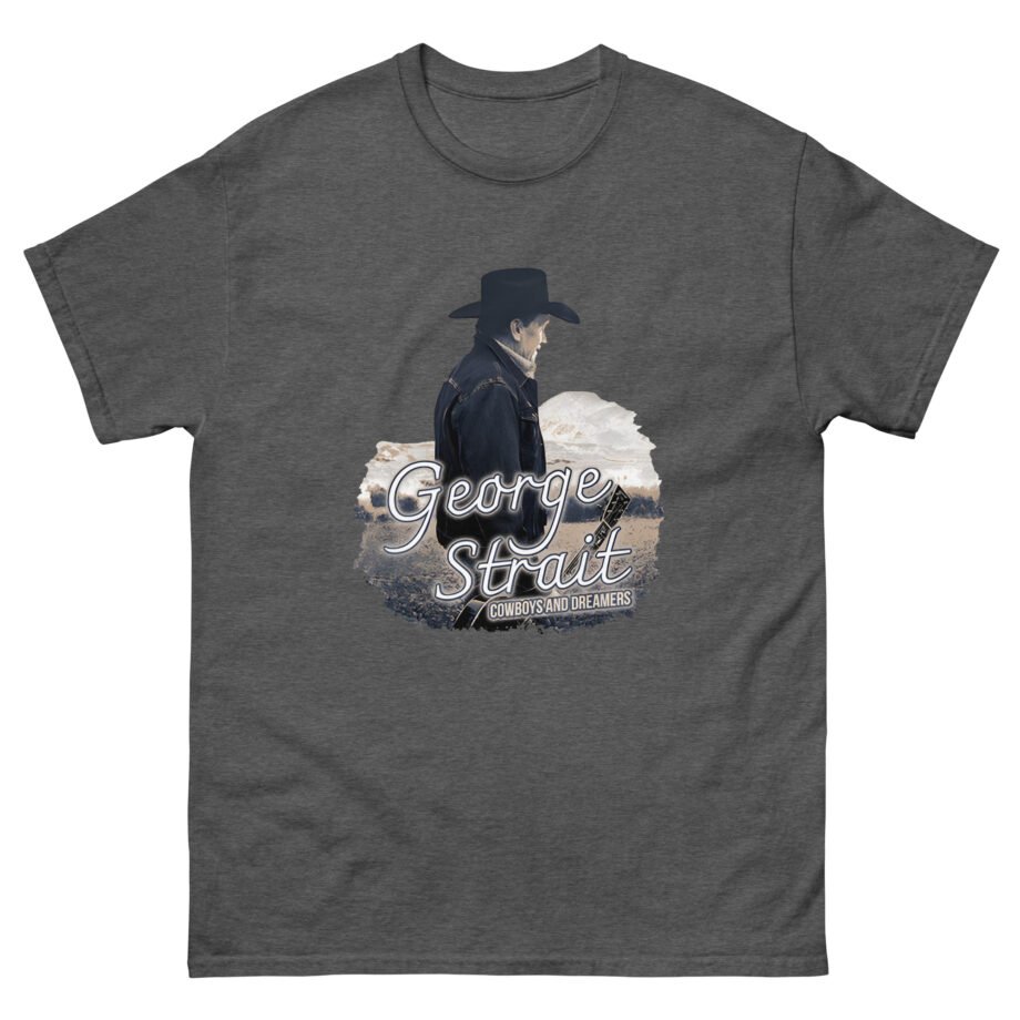 George Strait Cowboys and Dreamers Unisex classic tee