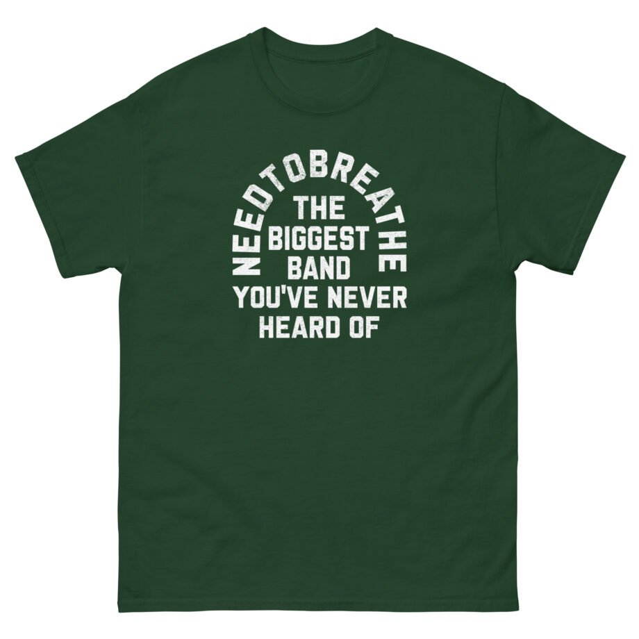 Needtobreathe Biggest Band Unisex classic tee