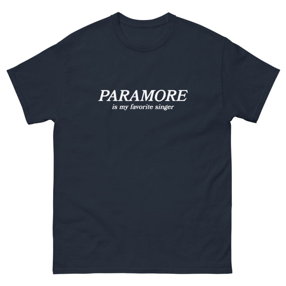 Hayley Williams Paramore is My Favorite Singer Unisex classic tee