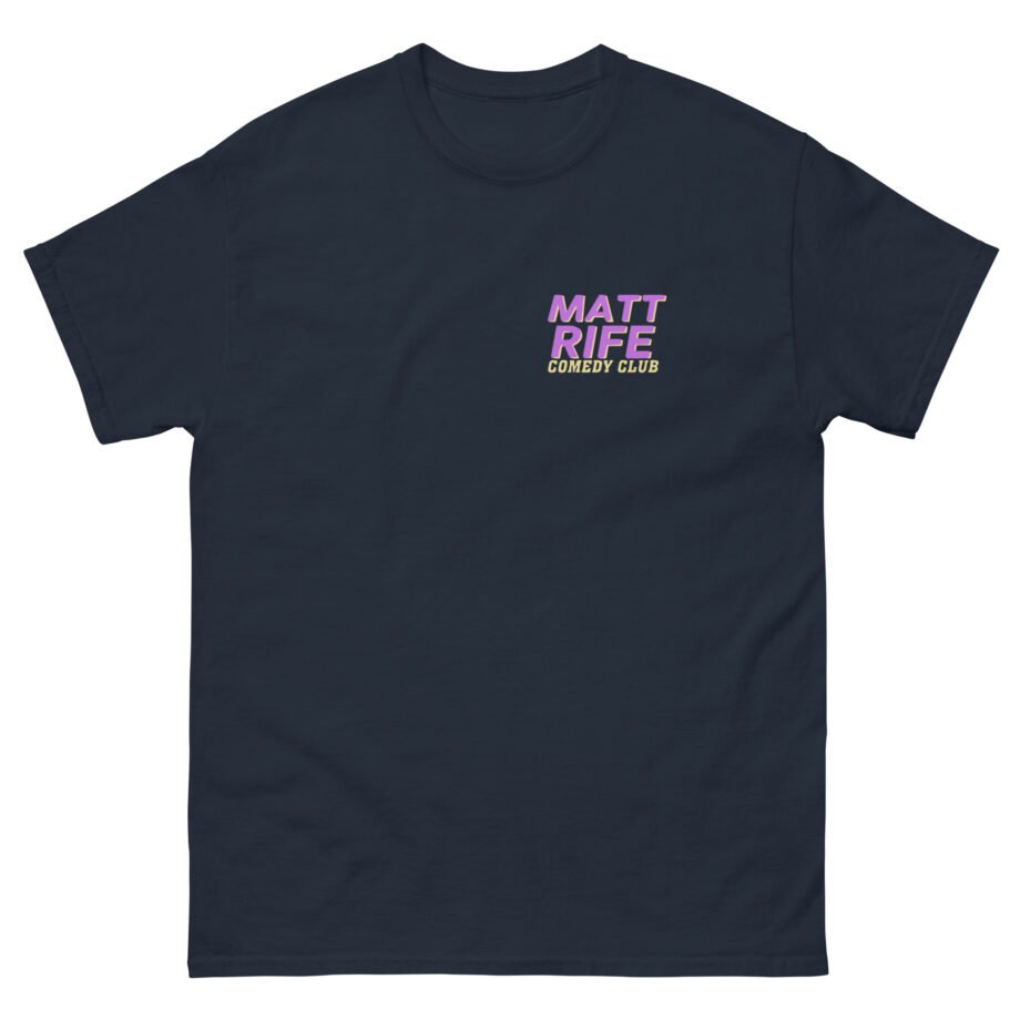 Matt Rife Hot Girls Love Comedy Unisex classic tee