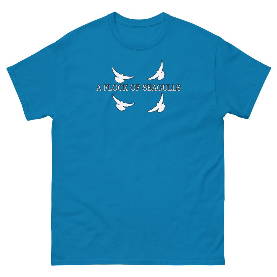 A Flock of Seagulls “Seagulls” Unisex classic tee