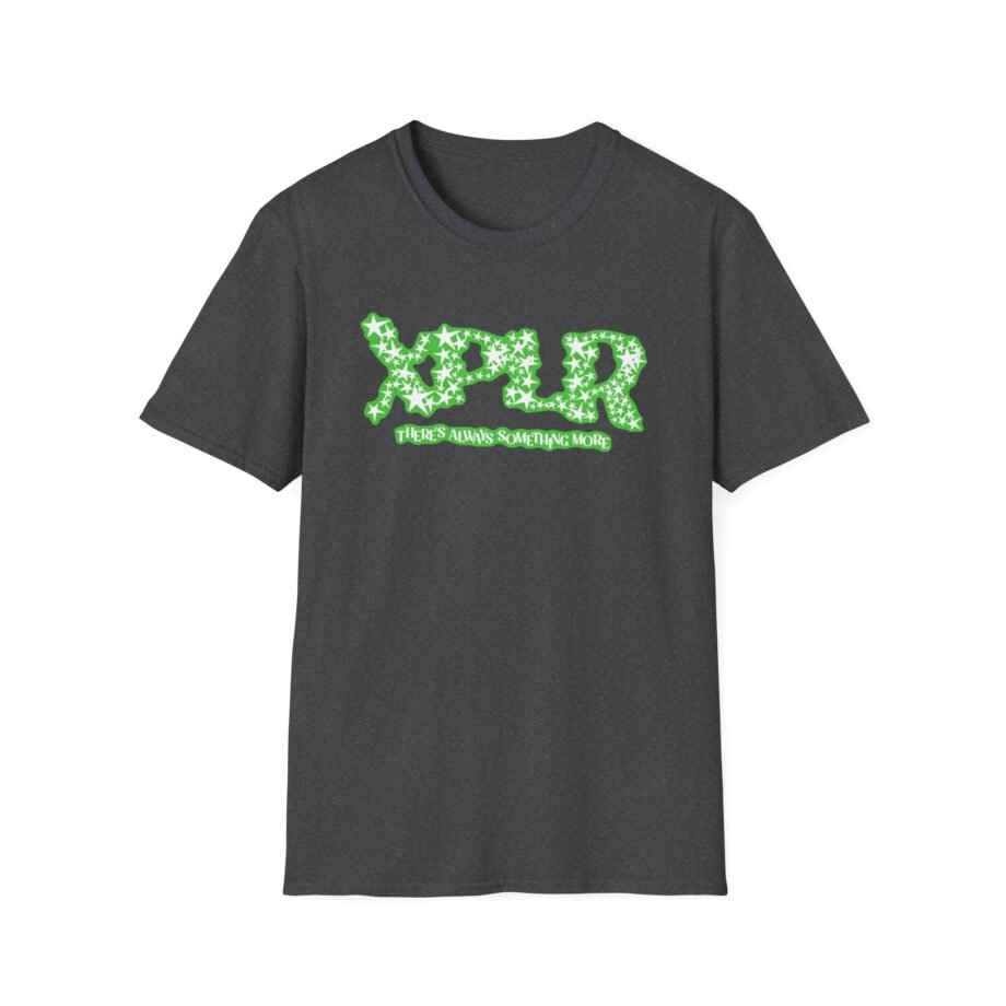 XPLR Theres Always Something More Unisex Softstyle T-Shirt