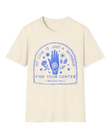 Trevor Hall Find Your Center Unisex Softstyle T-Shirt