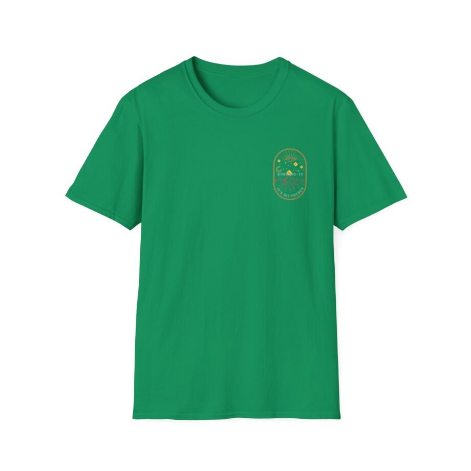 Kinging It It's All Energy Unisex Softstyle T-Shirt