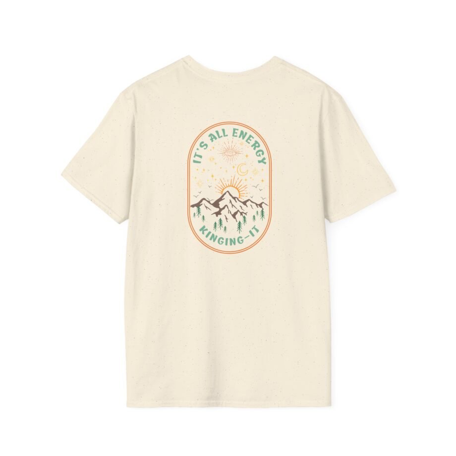 Kinging It It's All Energy Unisex Softstyle T-Shirt
