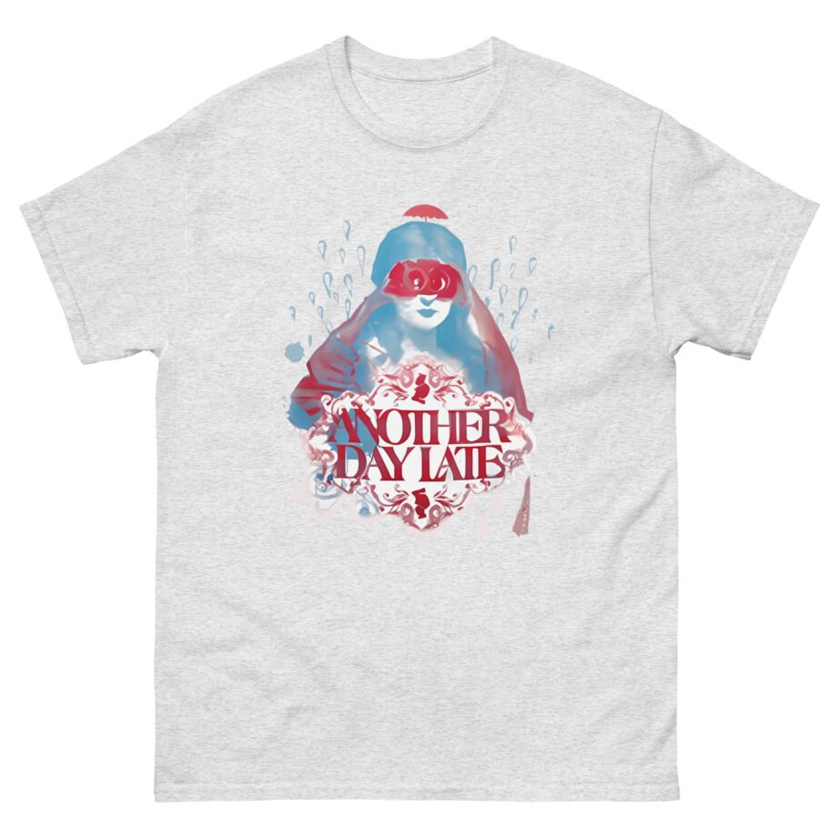 Another Day Late Masked Girl Unisex classic tee