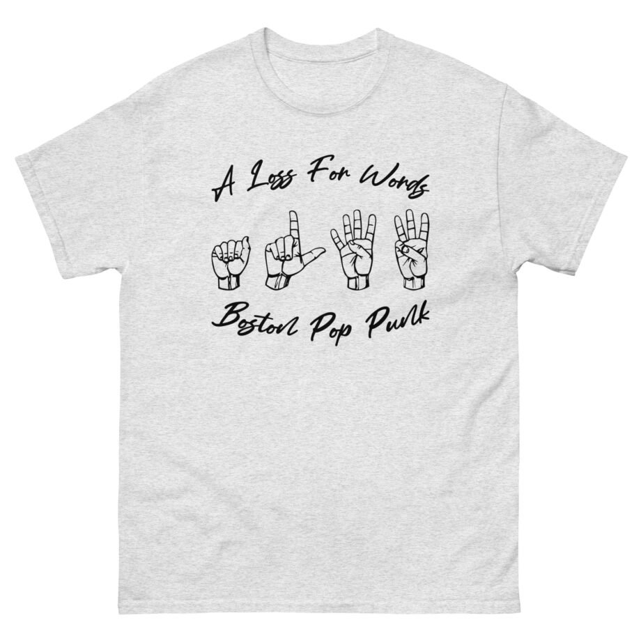 A Loss for Words Boston Pop Punk Unisex classic tee