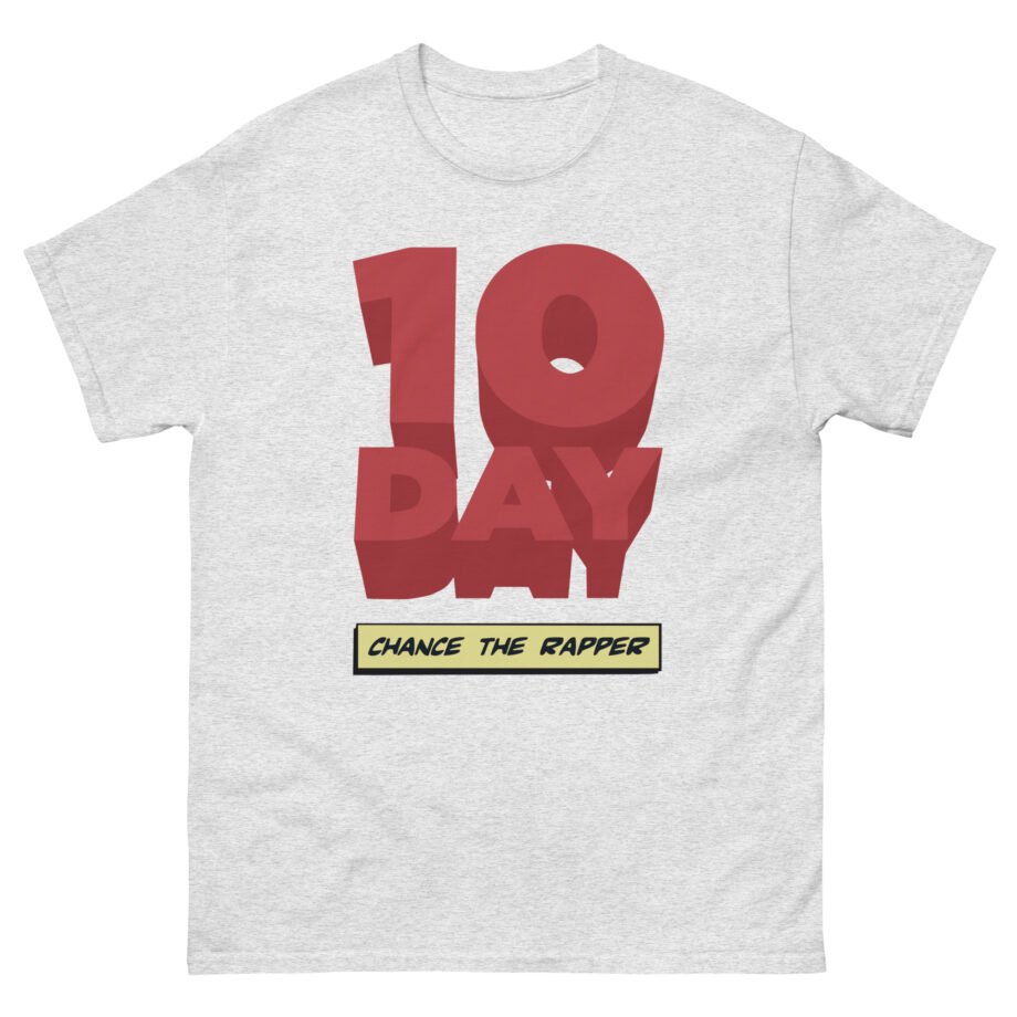 Chance the Rapper 10 Day Logo Unisex classic tee