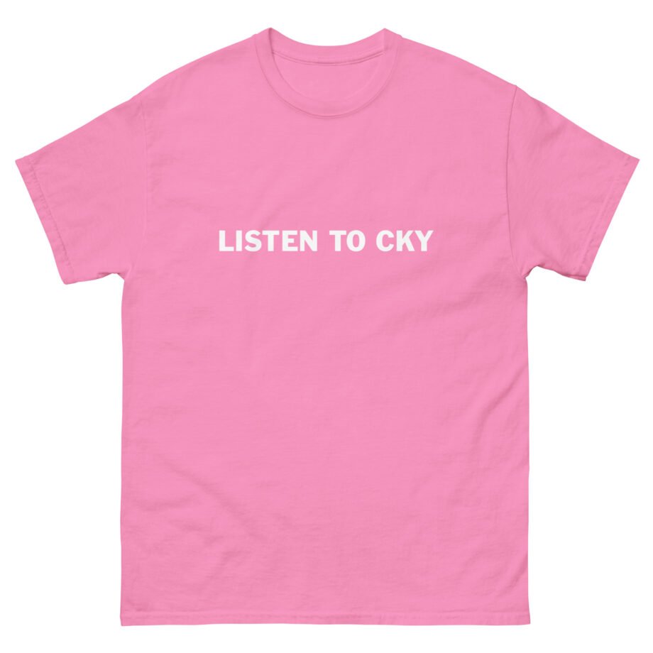 CKY Listen to Unisex classic tee