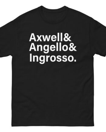 Axwell  Angello Ingrosso Unisex classic tee