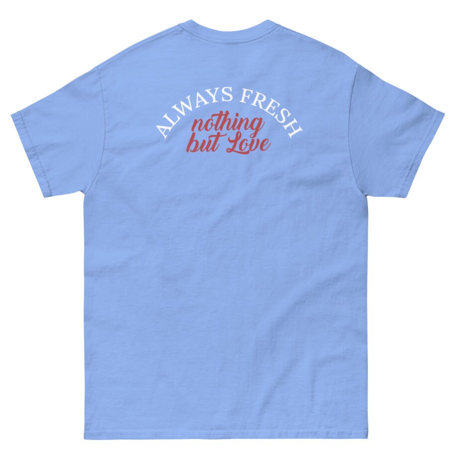 Fresku Nothing but Love Unisex classic tee