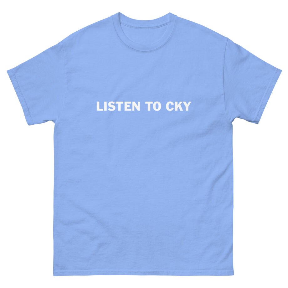 CKY Listen to Unisex classic tee