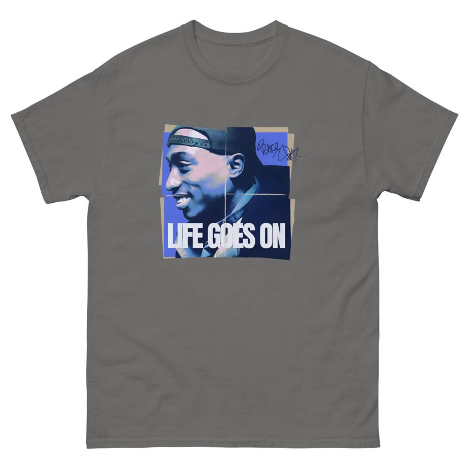 2pac Life Goes on Unisex classic tee