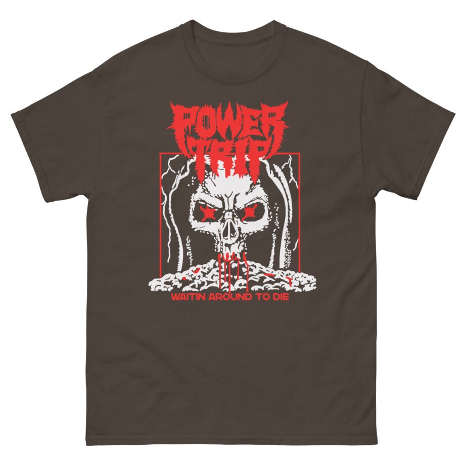 Power Trip Waiting Unisex classic tee